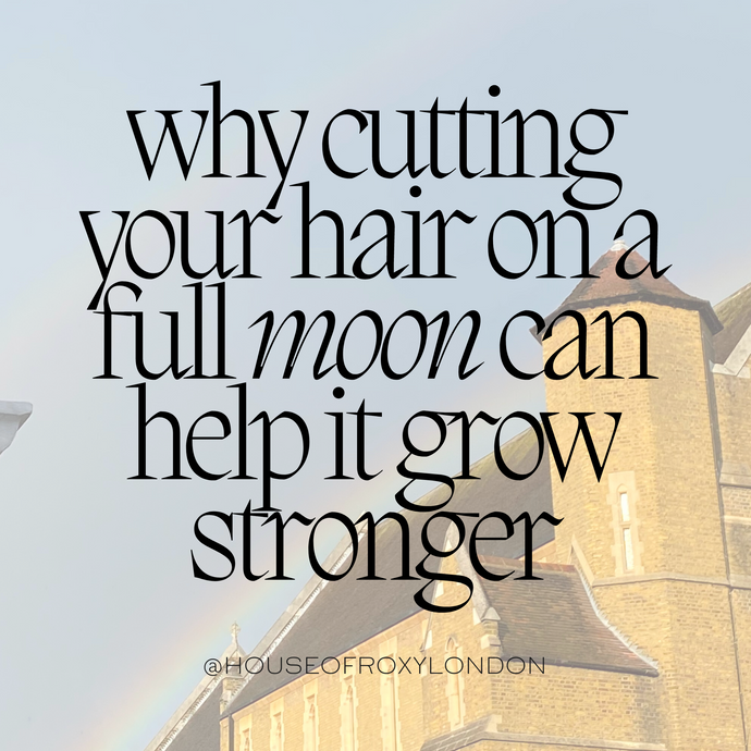 WHY CUTTING YOUR HAIR ON A FULL MOON COULD MAKE IT GROW LONGER